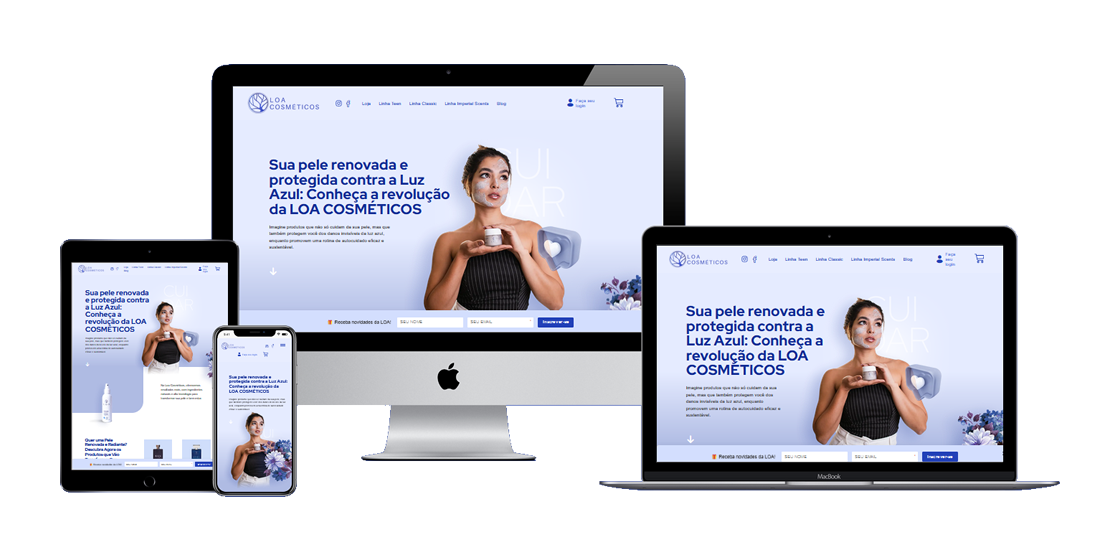Print do site responsivo da Loa Cosméticos exibido em diferentes dispositivos (tablet, smartphone, iMac e laptop), mostrando a interface de e-commerce otimizada para beleza e cuidados com a pele.